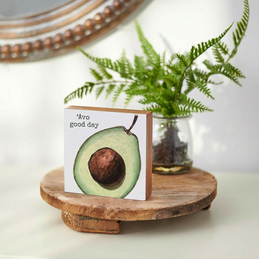 'Avo Good Day Wooden Block Sign | Plant Lovers Square Desk Wall Decor Display | 4" x 4"