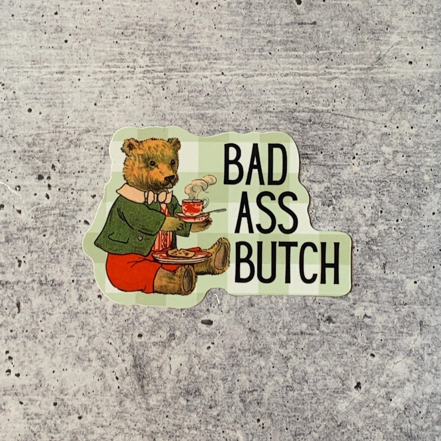 Bad Ass Butch Vinyl Sticker | Lesbian Teddy Bear