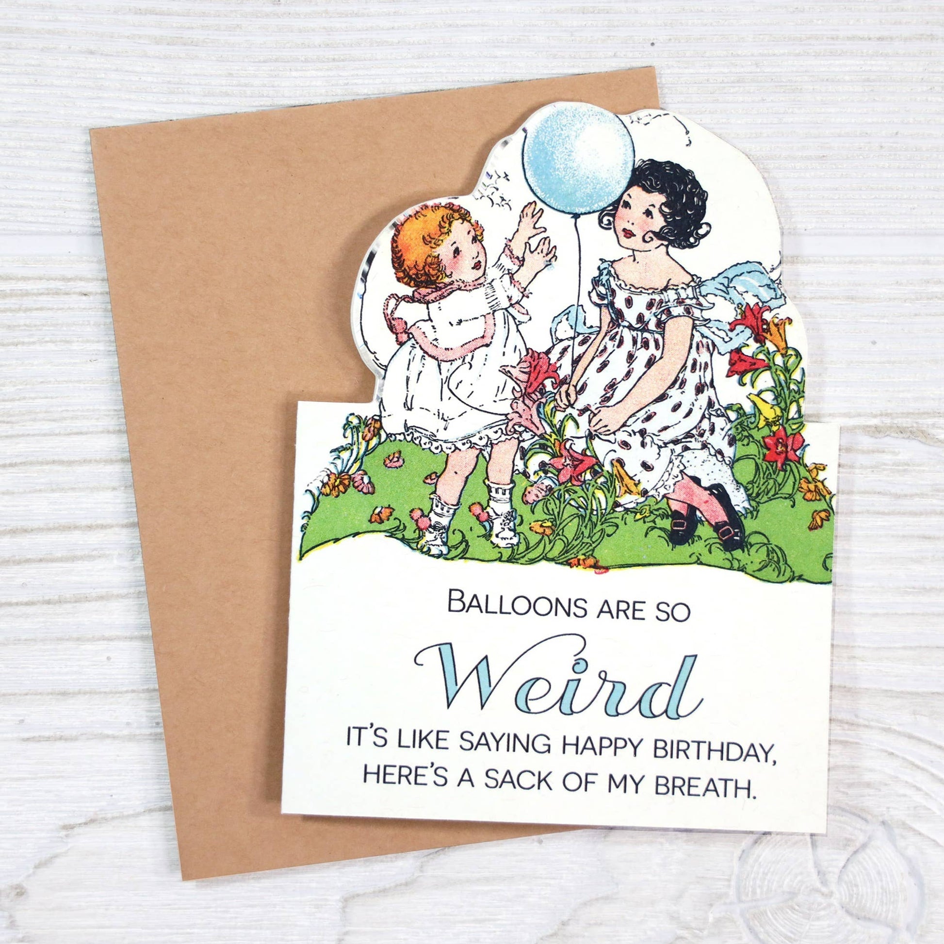 Vintage-style greeting card with illustration of two children and humorous text on a white background.
