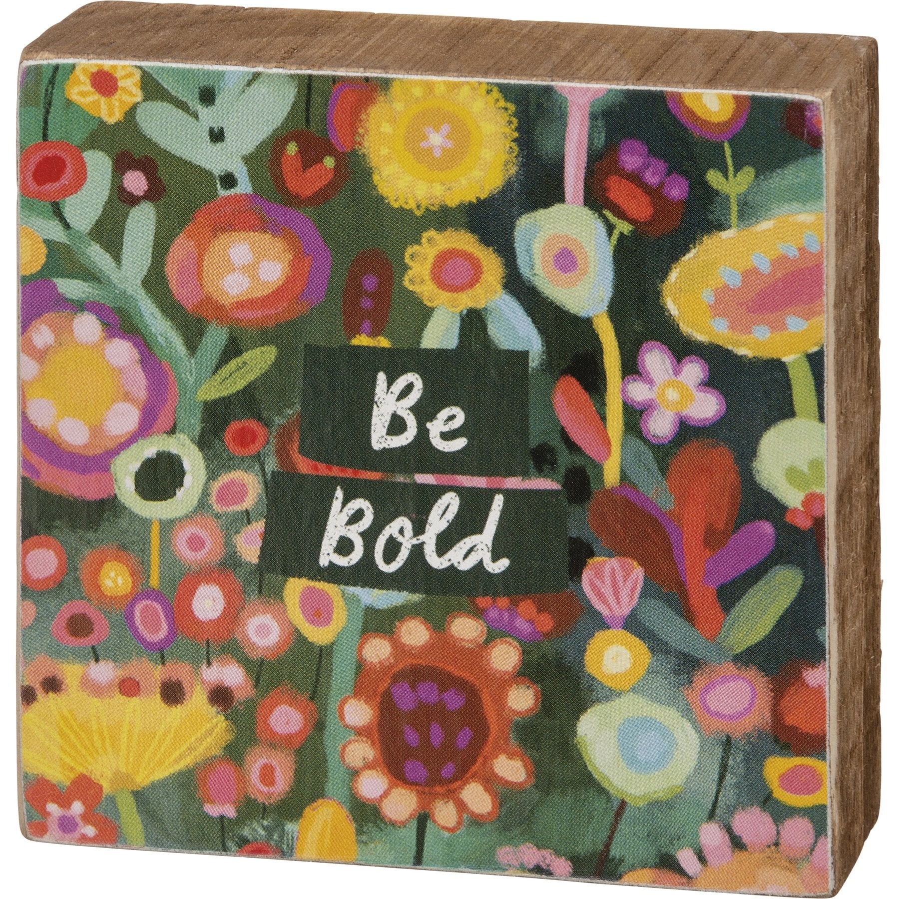 Be Bold Wooden Block Sign | 3" x 3"