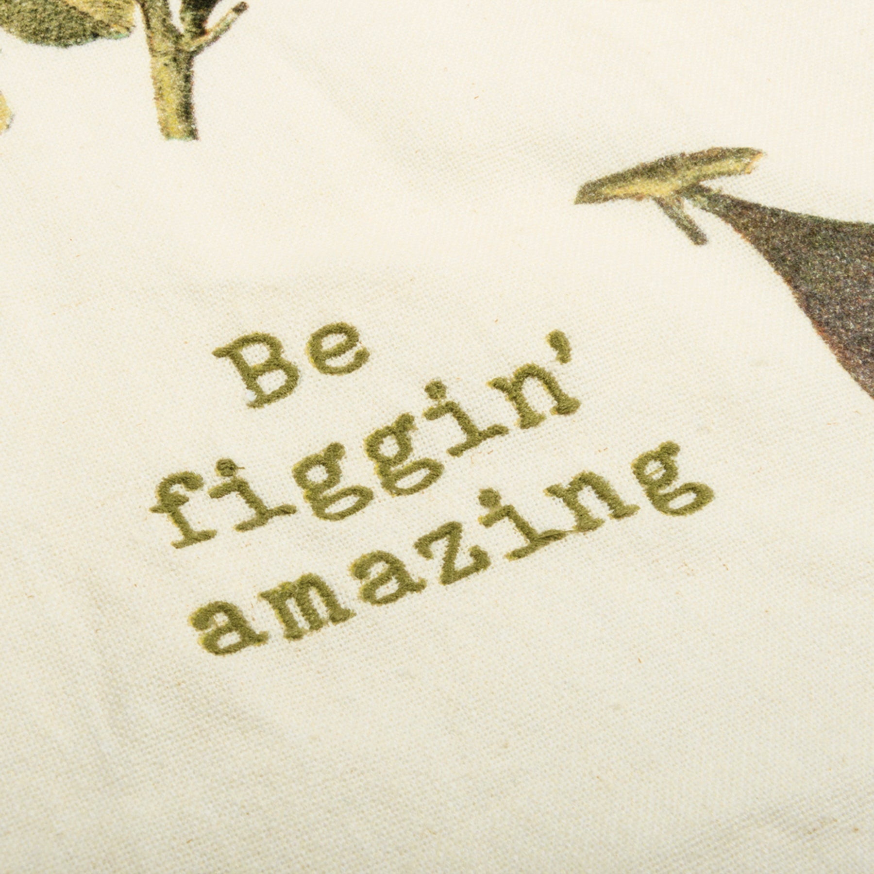 Be Figgin' Amazing Dish Cloth Towel | Cotten Linen Novelty Tea Towel | Embroidered Text | 18" x 28"