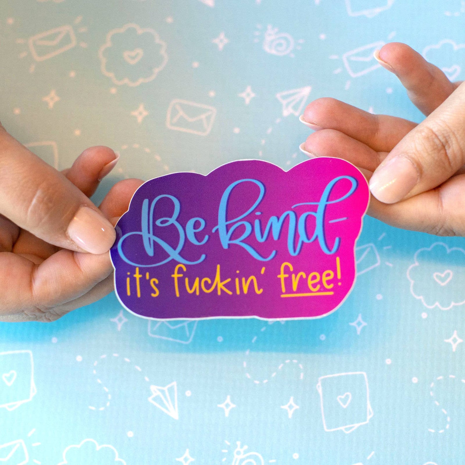 Be Kind It's Free Vinyl Waterproof Sticker