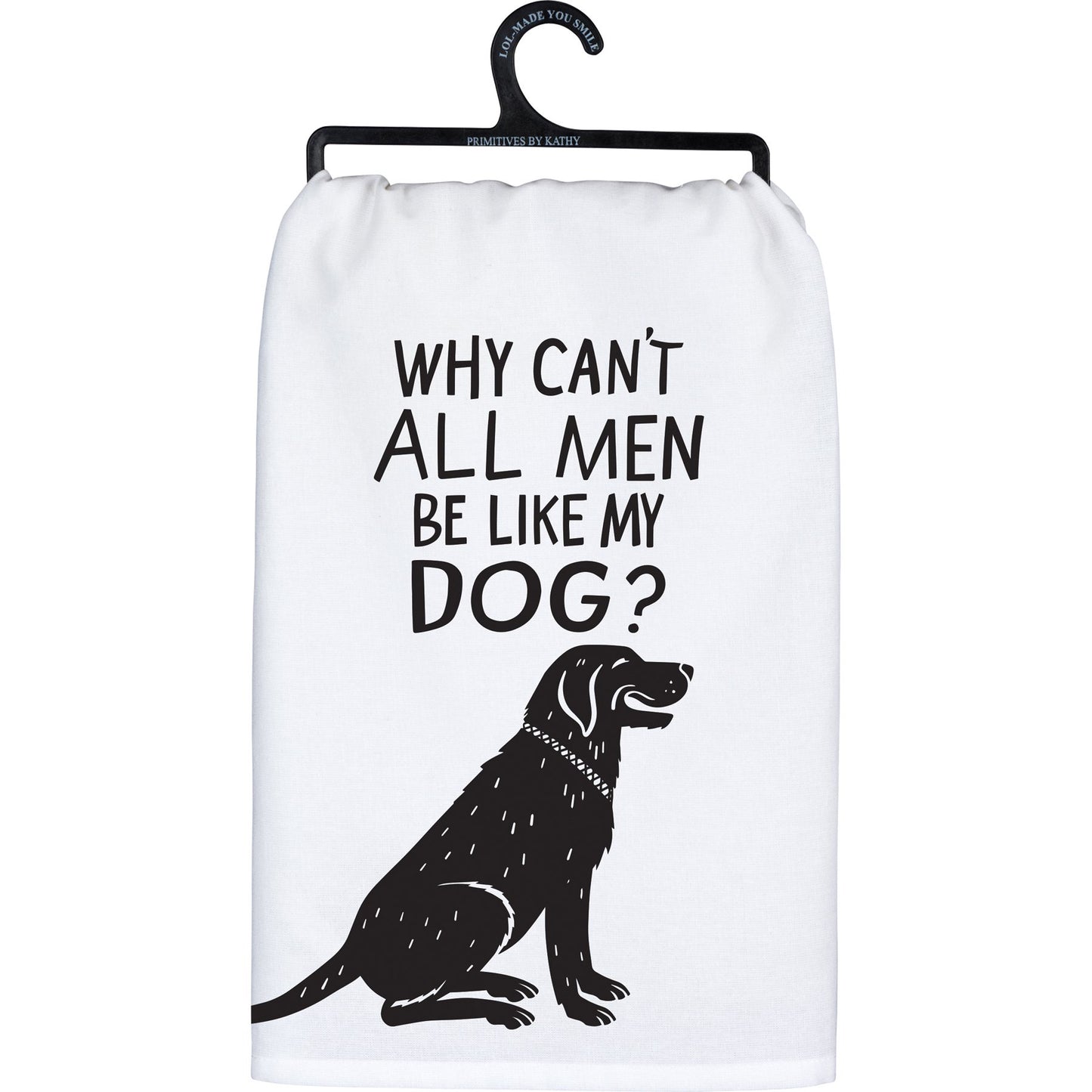 Be Like My Dog Kitchen Towel | 28" x 28"