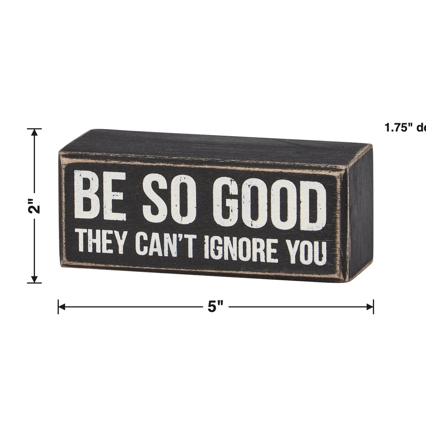 Be So Good Box Sign size chart
