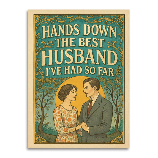 Best Husband So Far Funny Sarcastic Anniversary Greeting Card-Bad Betty Greeting Co.-The Bullish Store