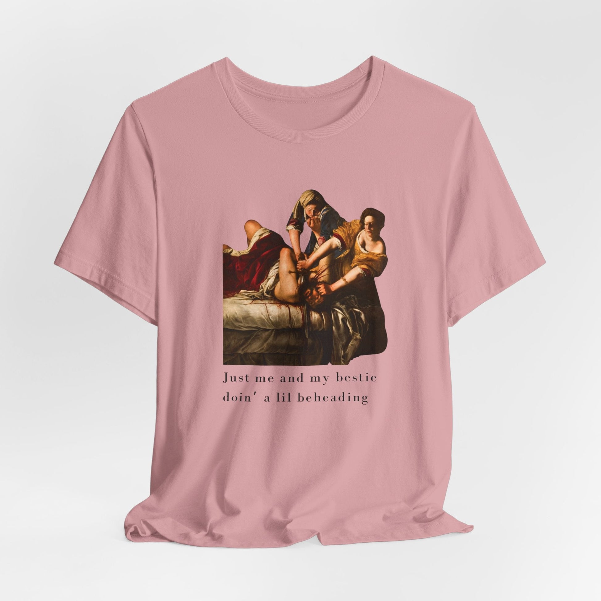 Besties Doing a Nice Beheading! Judith Slaying Holofernes Unisex Jersey Short Sleeve Tee