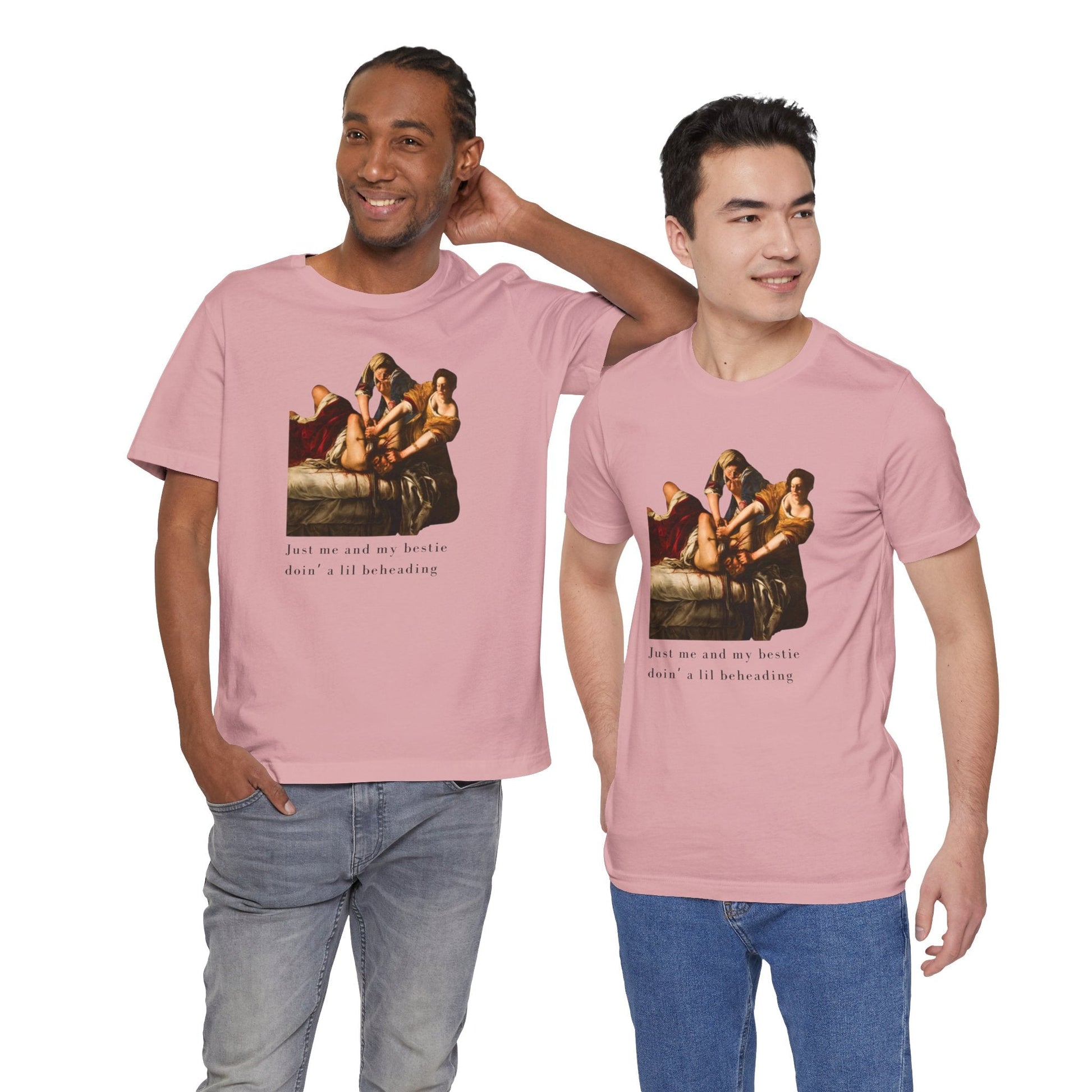 Besties Doing a Nice Beheading! Judith Slaying Holofernes Unisex Jersey Short Sleeve Tee