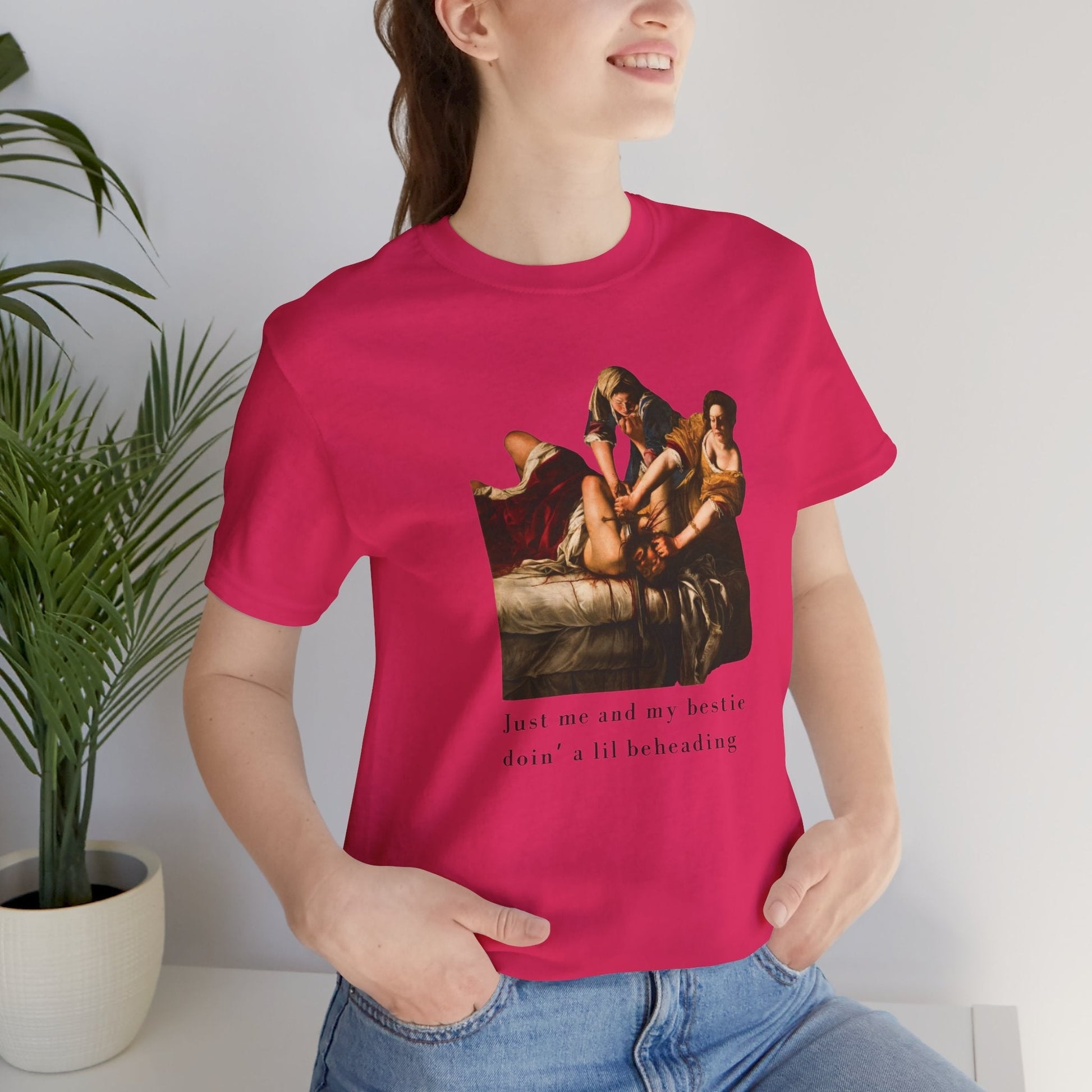 Besties Doing a Nice Beheading! Judith Slaying Holofernes Unisex Jersey Short Sleeve Tee