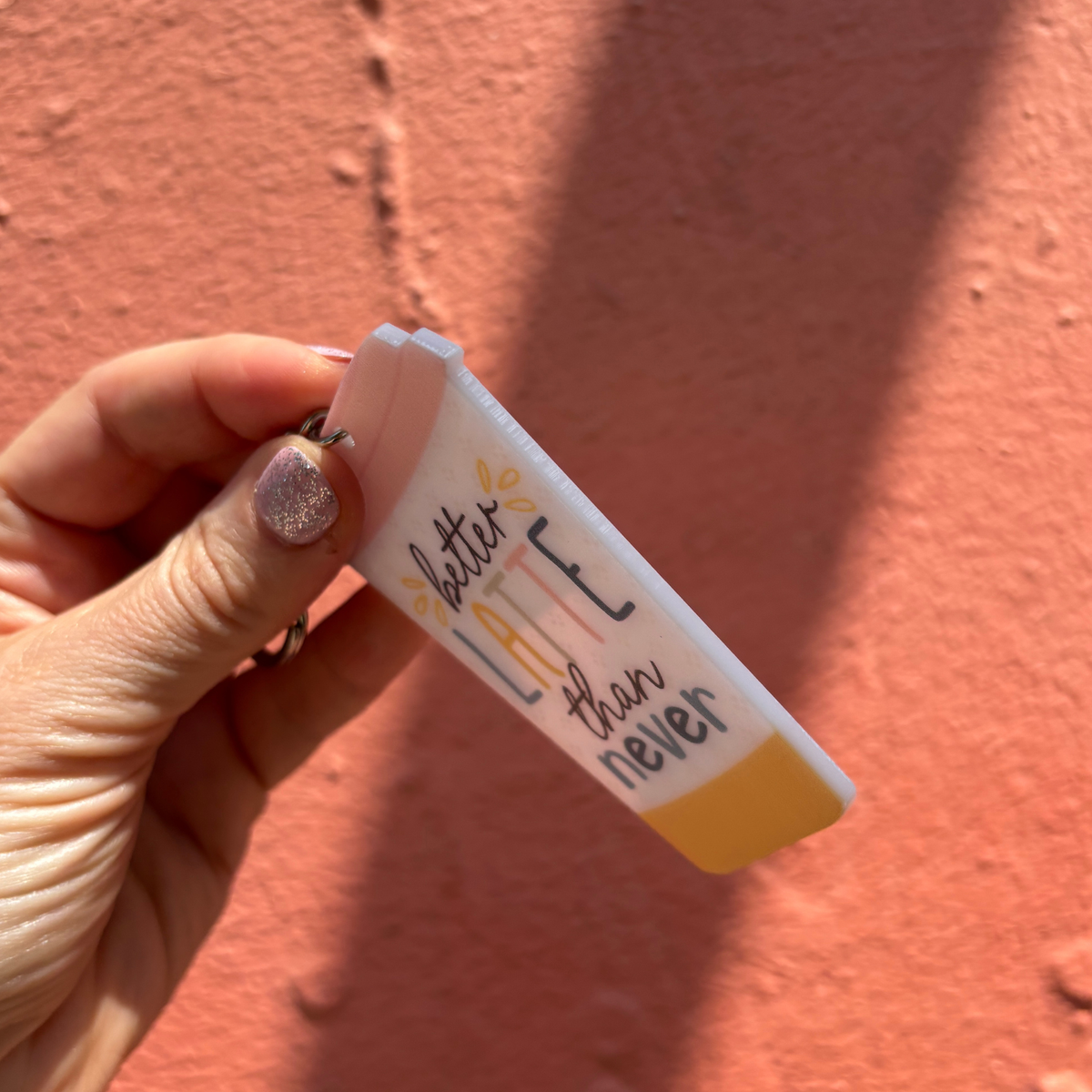Better Latte Than Never Keychain-Creative Brands-The Bullish Store