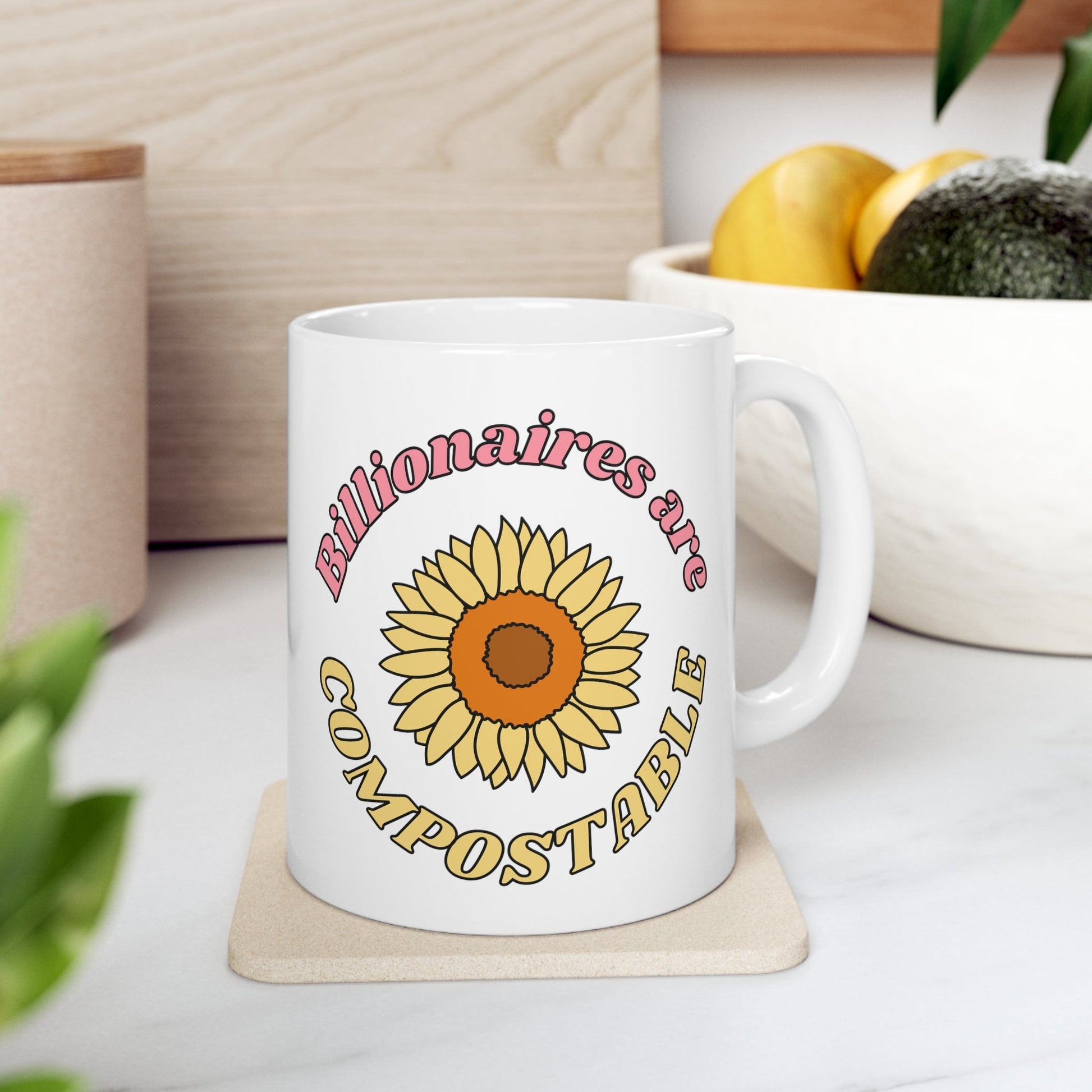 Billionaires are Compostable Ceramic Mug 11oz