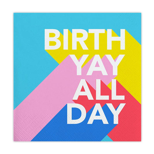 Birth Yay All Day Beverage Napkins | Birthday Cocktail Party Paper Napkin | 5"