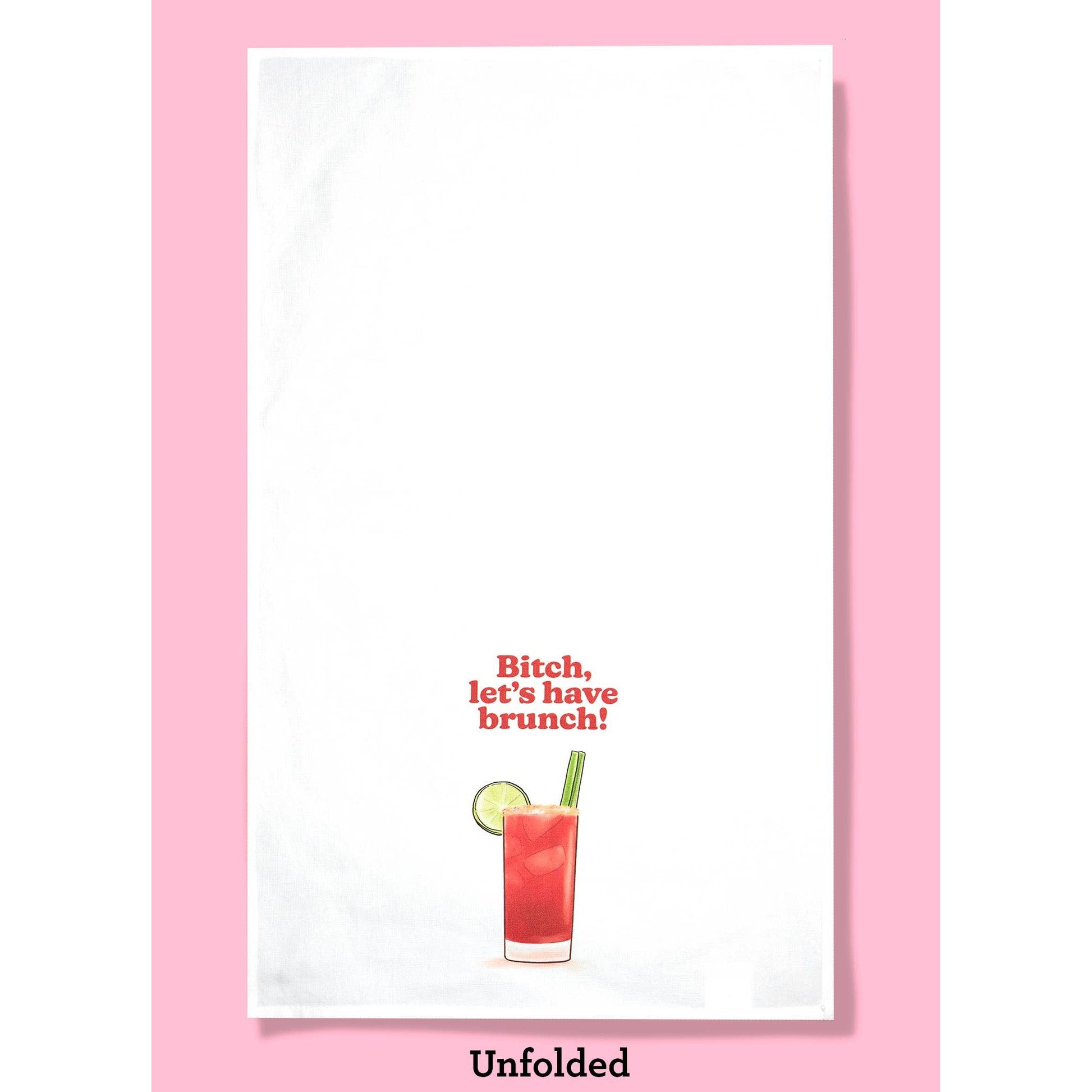 Bitch, Let's Have Brunch Dishtowel | Hangable Sweary Funny Saying Cotton Towel