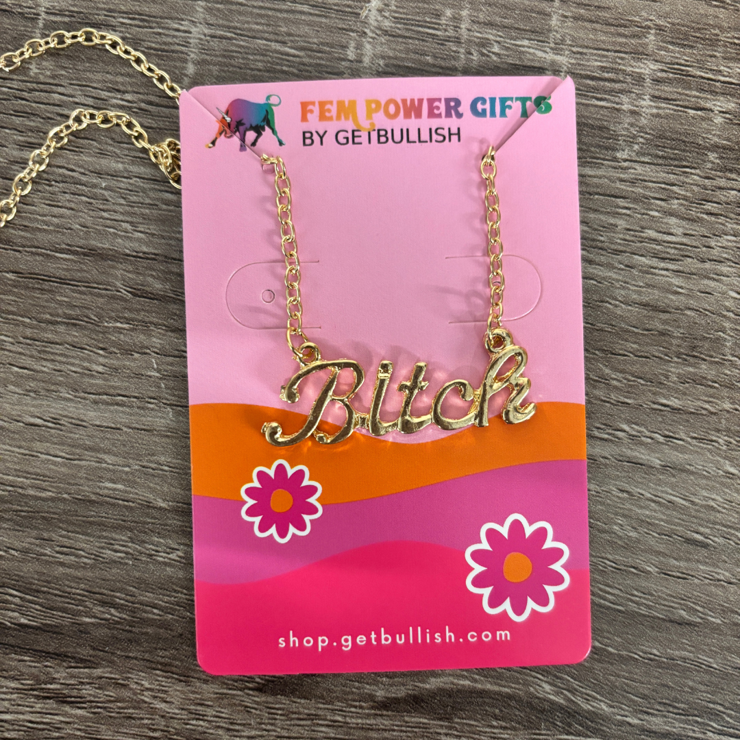 Bitch Script Nameplate Necklace in Silver or Gold