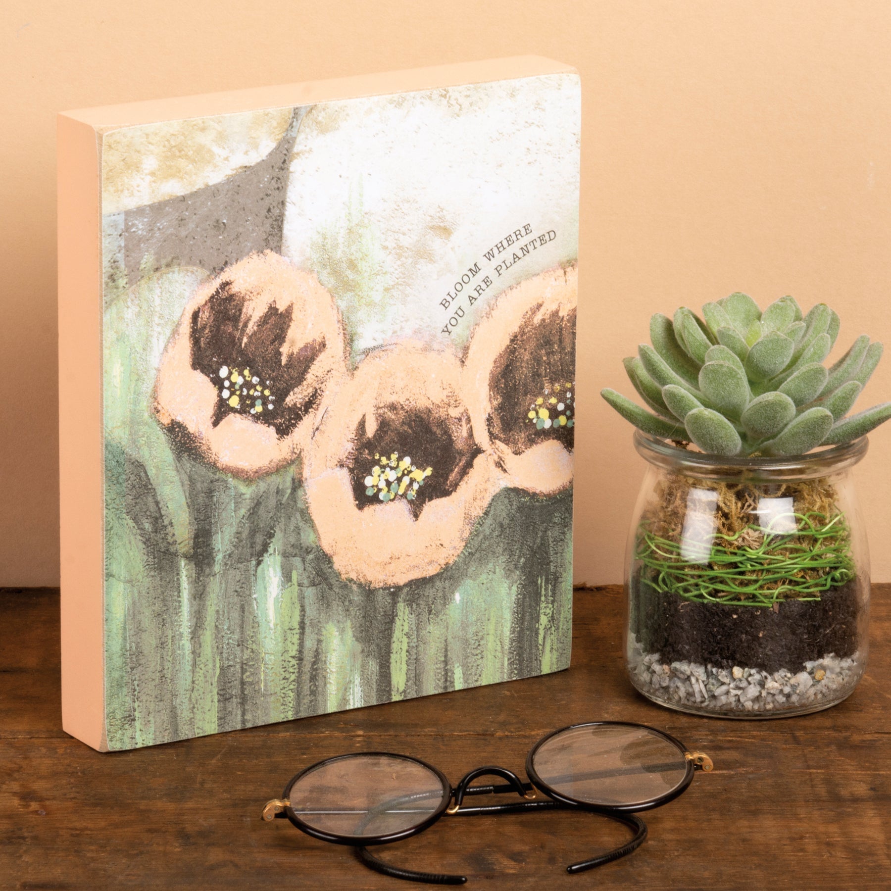 Bloom Where You Are Planted Inspo Block Sign | Floral Designs Wooden Desk Wall Decor | 6" x 7"