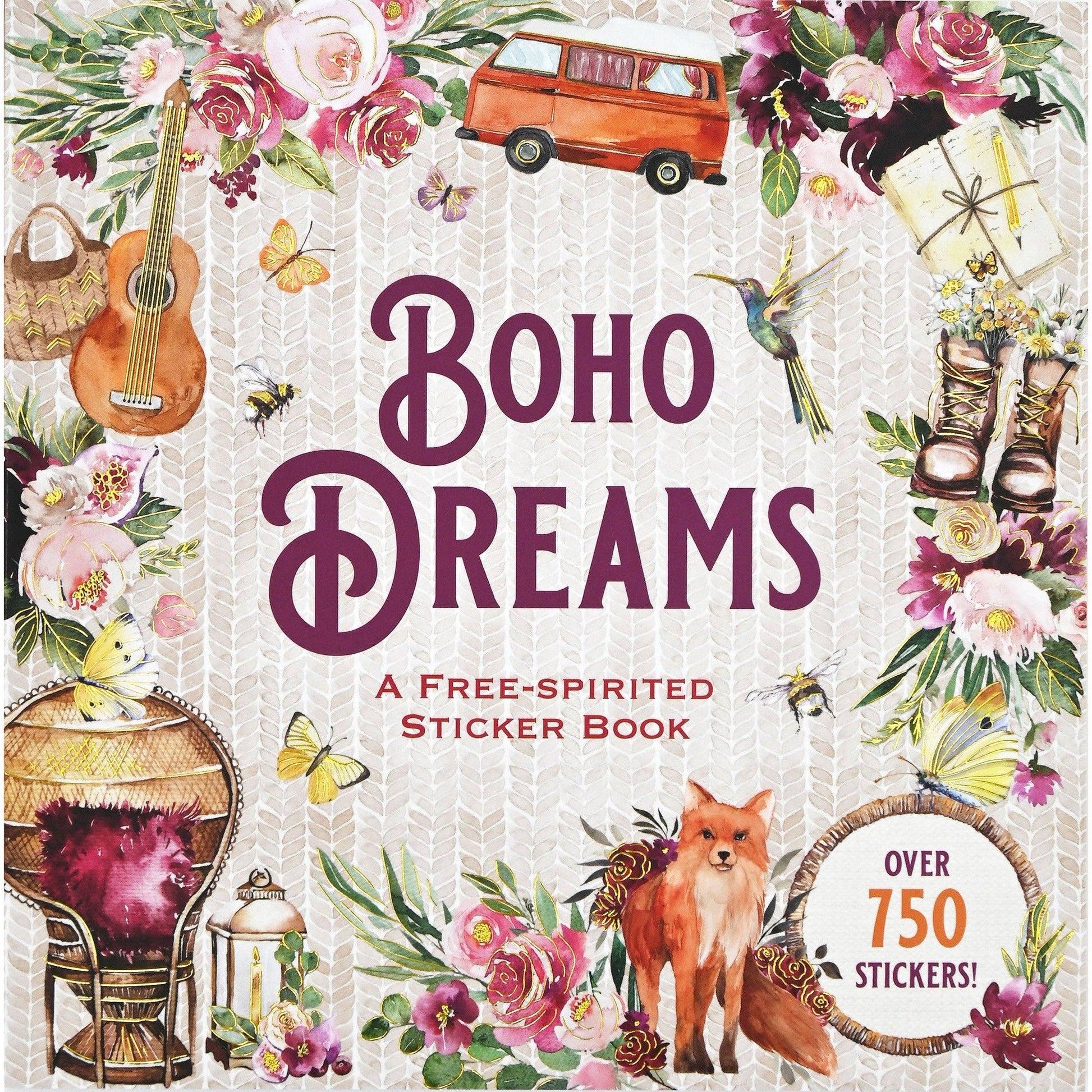 Boho Dreams Sticker Book | A Free-Spirited Sticker Book | Over 750 Stickers