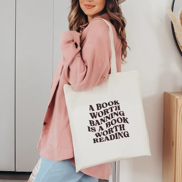 Book Worth Banning is Worth Reading Tote Bag | 15" x 16"