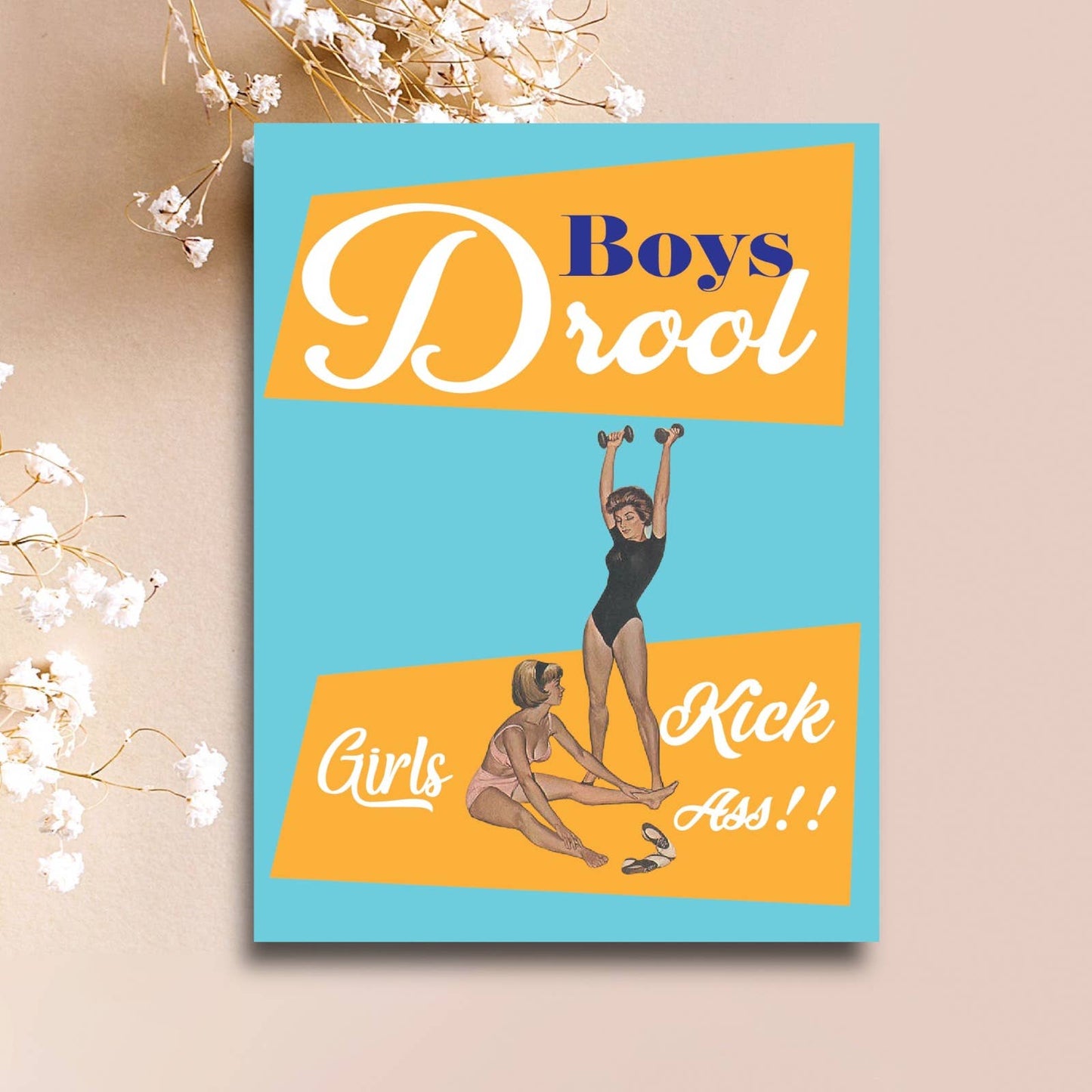 Boys Drool Girls Kick Ass Fun Funny Greeting Card | 4.25" x 5.5"