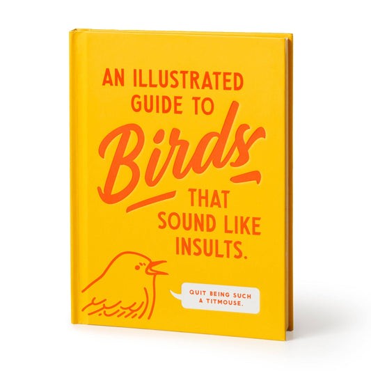 Brass Monkey Illustrated Guide To Birds That Sound Like Insults