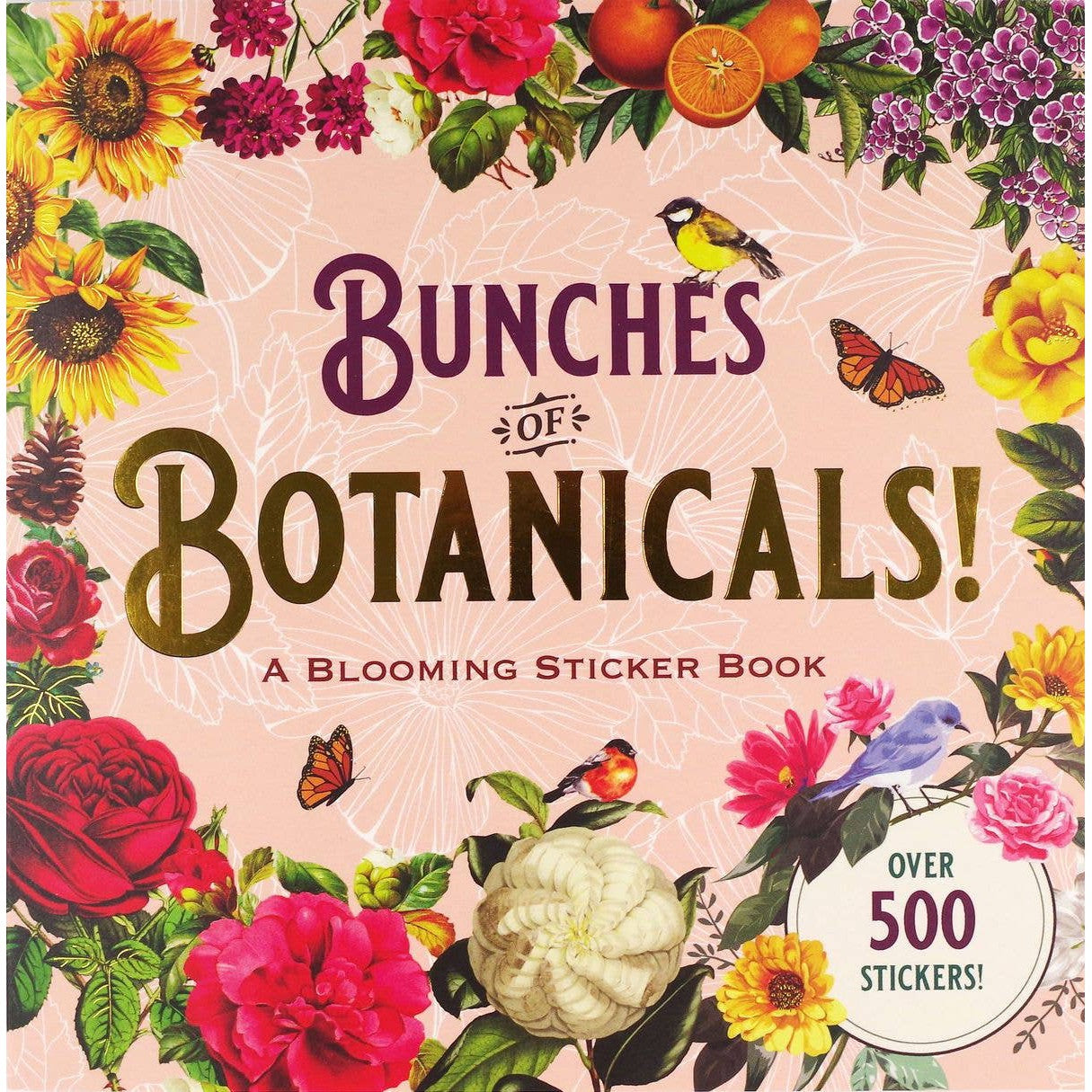 Bunches of Botanicals Decorative Stickers | A Blooming Sticker Book | Over 500 Decals