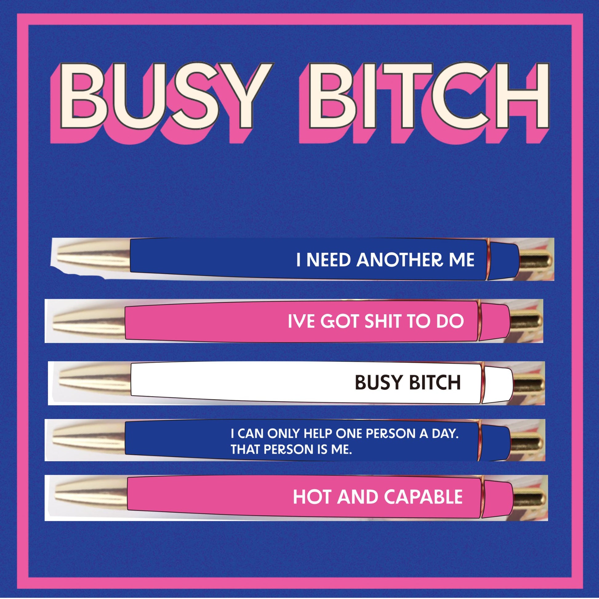 Busy Bitch Pen Set | Funny Unique Saying Pen | Set of 5 Black Ink Ballpoint Pen