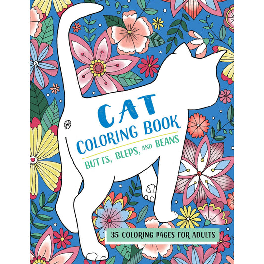 Butts, Bleps, and Beans Cat Coloring Book for Adults | Funny Meme Cats | 35 Unique One-Sided Pages