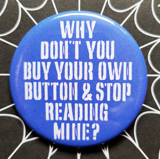 Buy Your Own Button Small Pinback Button | 1.25" Diameter