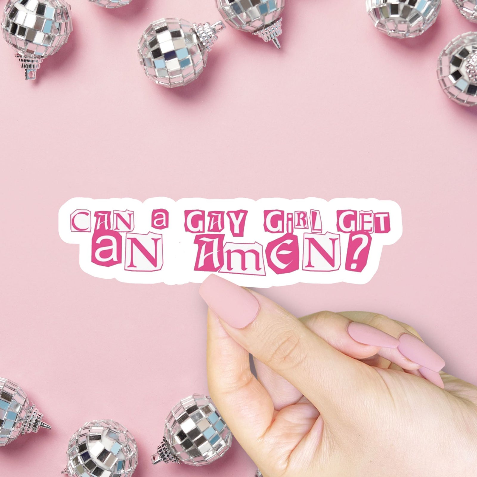 Can a Gay Girl Get an Amen? Sticker, Renee Rapp, Mean Girls Vinyl Sticker