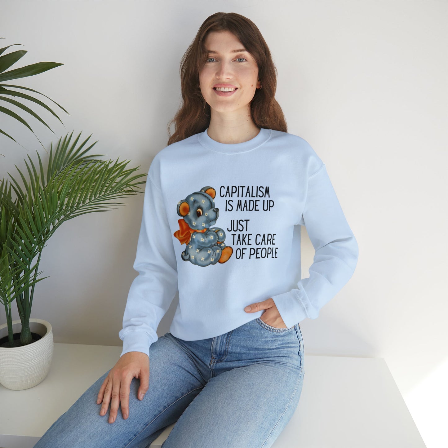 Capitalism is Made Up Just Take Care of People Unisex Heavy Blend™ Crewneck Sweatshirt Sizes SM-5XL | Plus Size Available