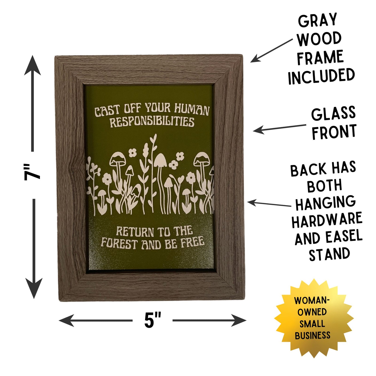 Cast Off Your Responsibilities Return to the Forest Framed Wall Art | GetBullish Original Quote Sign