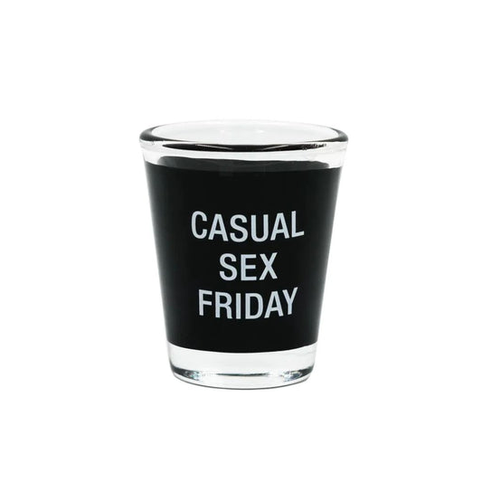 Casual Sex Friday Shot Glass