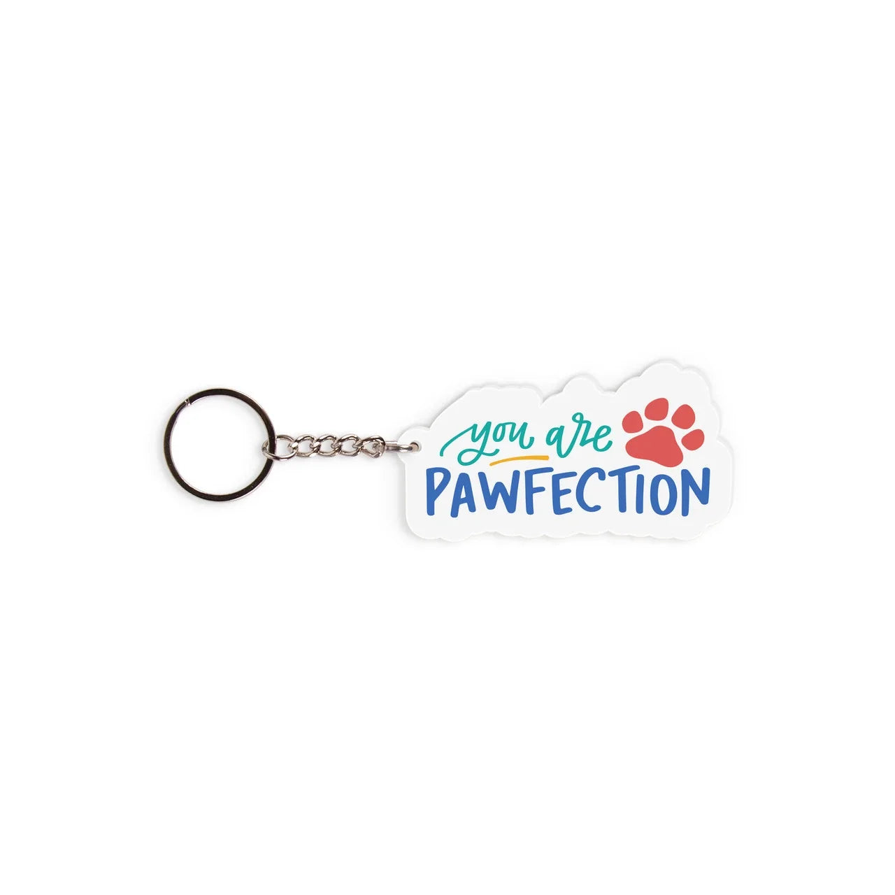 Cat Lover Acrylic Keychains | Fur Real Though and You Are Pawfection
