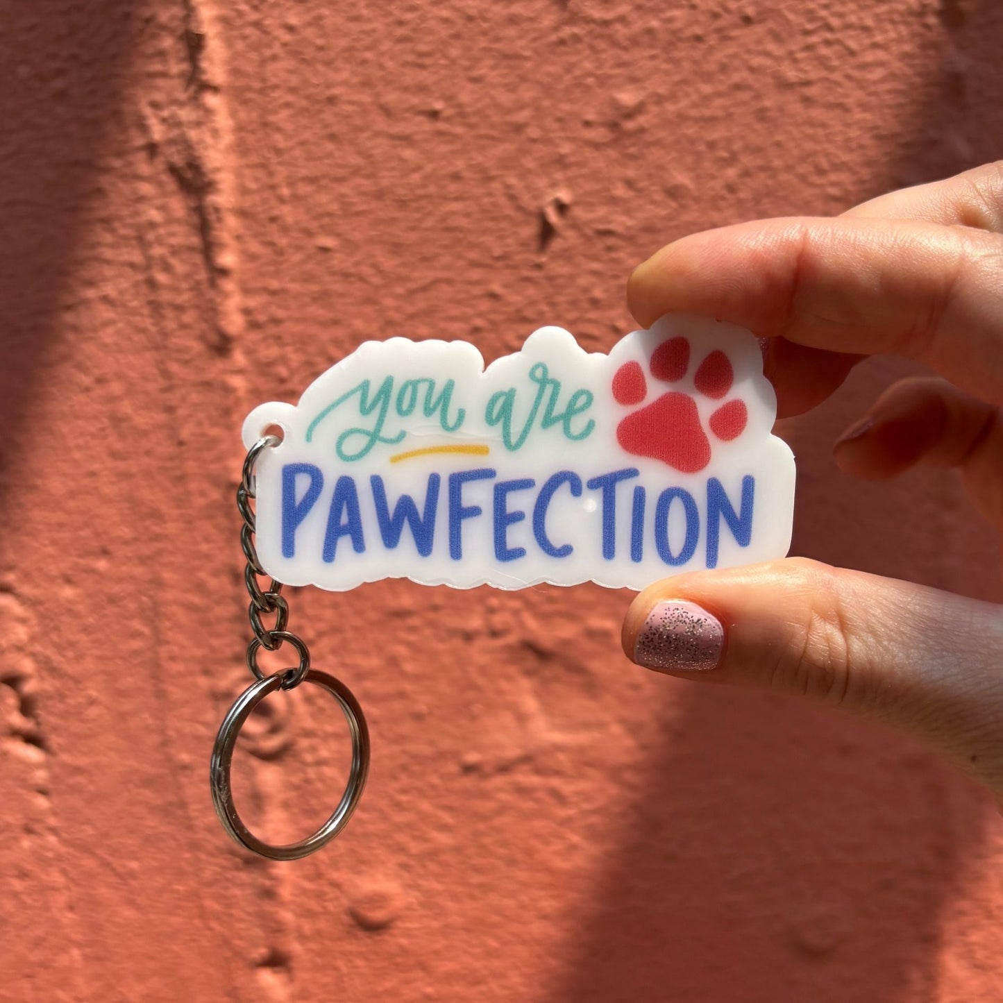 Cat Lover Acrylic Keychains | Fur Real Though and You Are Pawfection