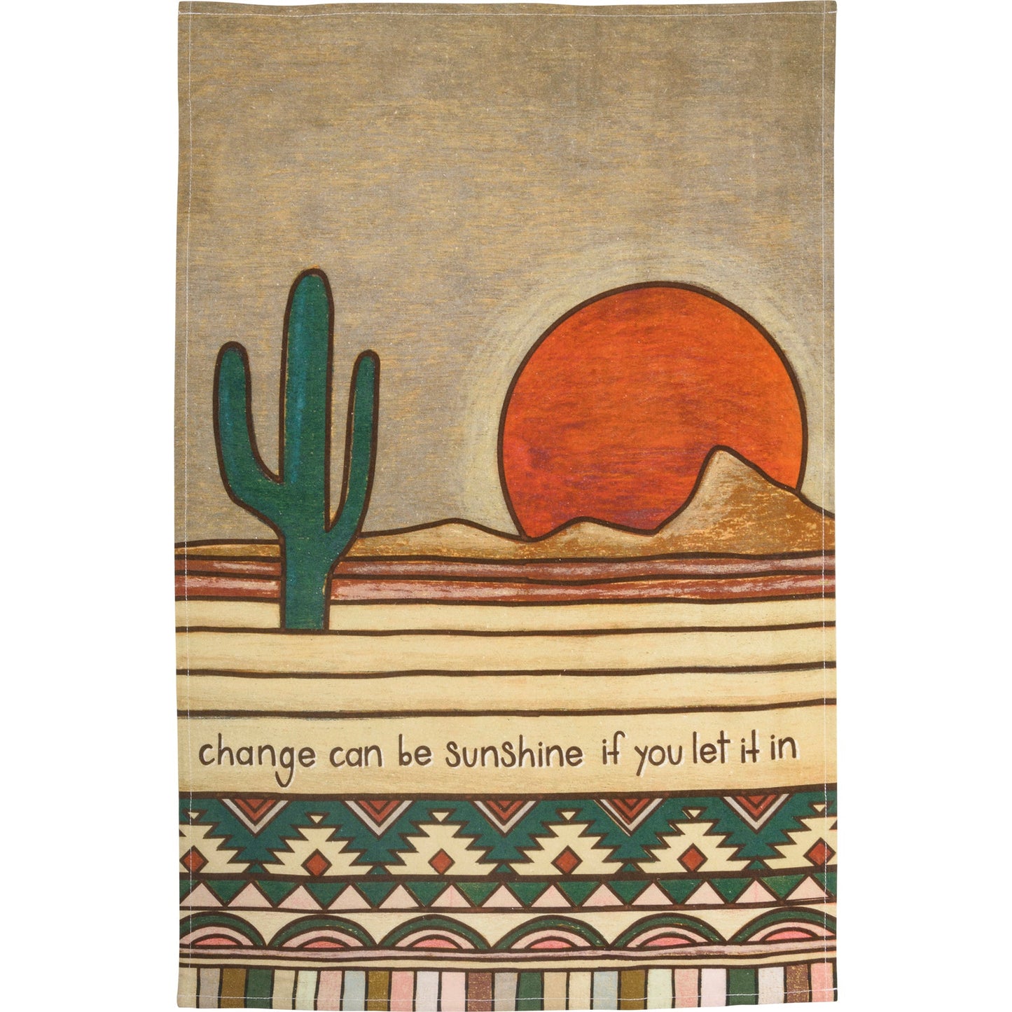 Change Can Be Sunshine If You Let It In Kitchen Towel | Woodburned Desert Hand Tea Dish Cloth | 18" x 28"