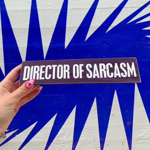 Chaos Coordinator / Director Of Sarcasm Reversible Wooden Desk Plate