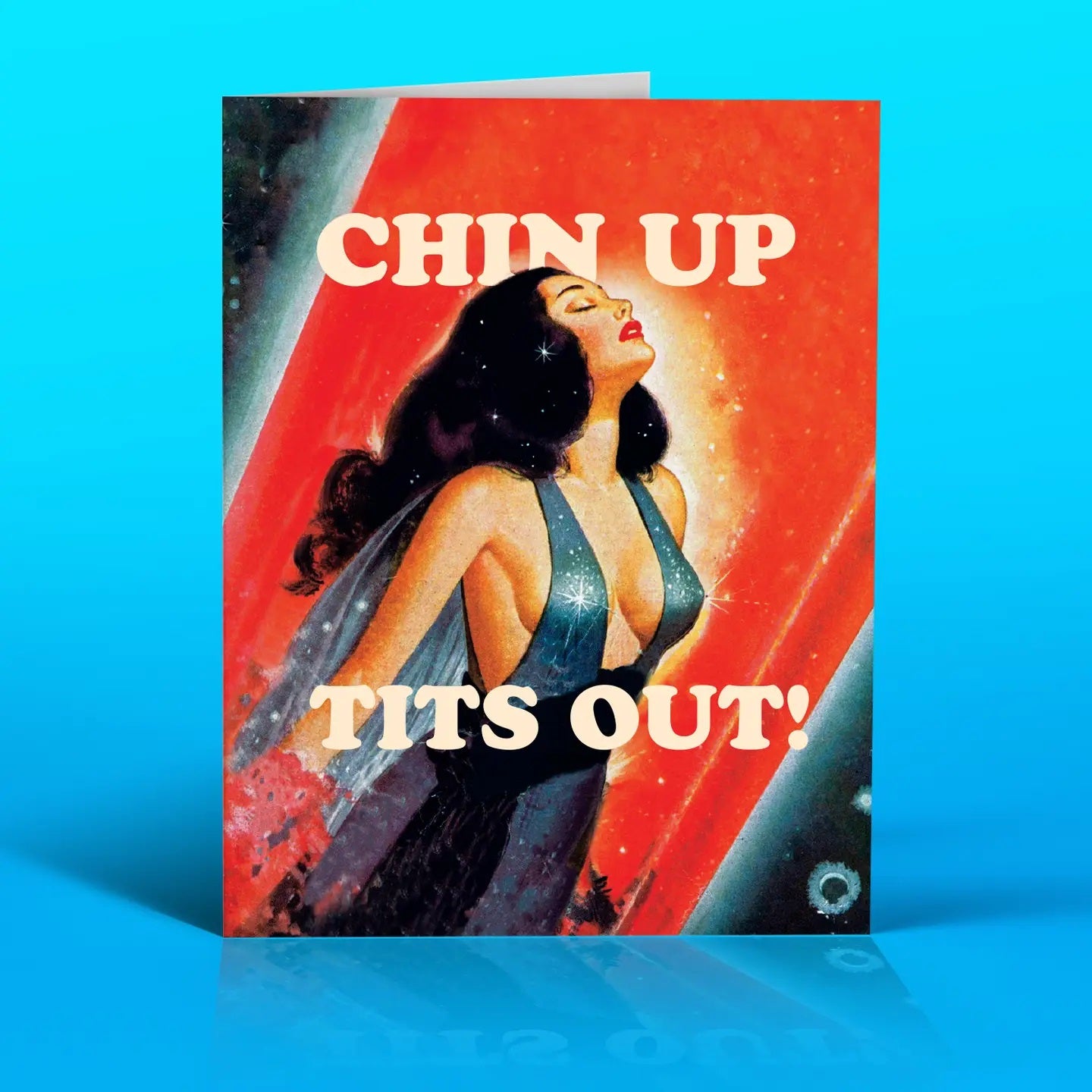 Chin Up, Tits Out Greeting Card
