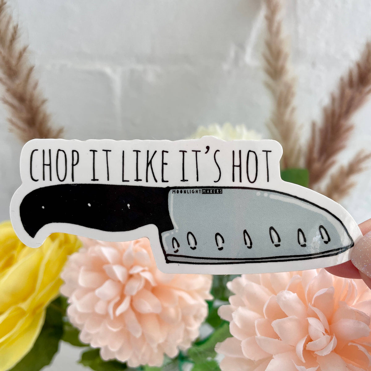 Chop It Like It's Hot Knife Vinyl Sticker