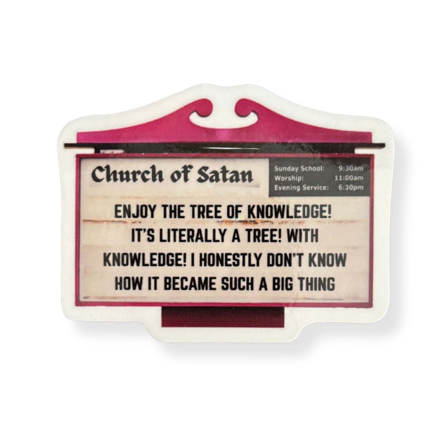 Church of Satan Funny Sticker | Sarcastic "Enjoy the Tree of Knowledge" Parody Sticker
