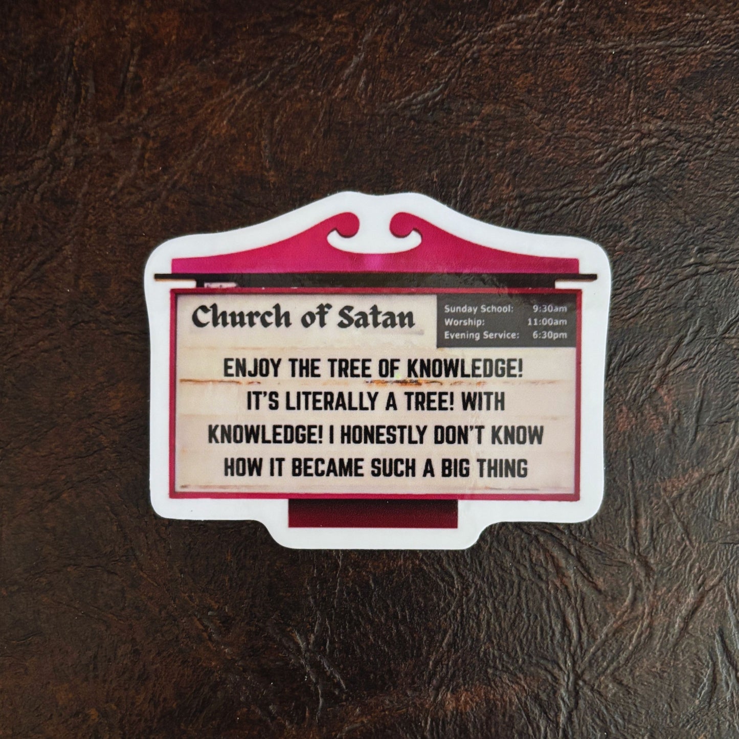 Church of Satan Funny Sticker | Sarcastic "Enjoy the Tree of Knowledge" Parody Sticker