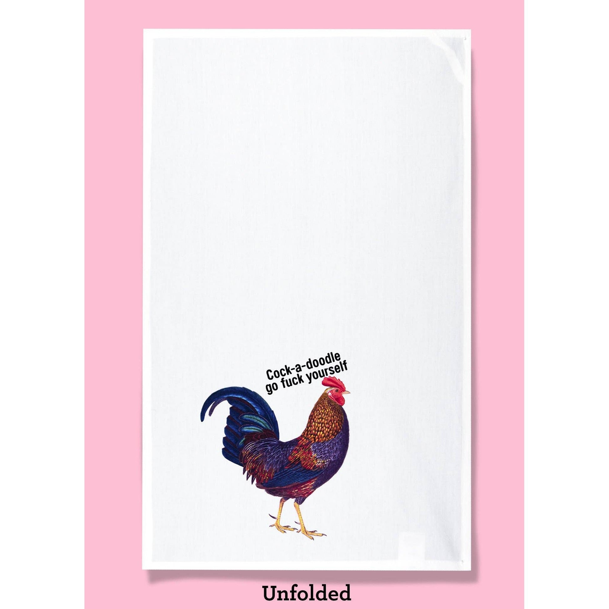 Cock-A-Doodle Go Fuck Yourself Dishtowel | Hangable Sweary Funny Saying Cotton Towel