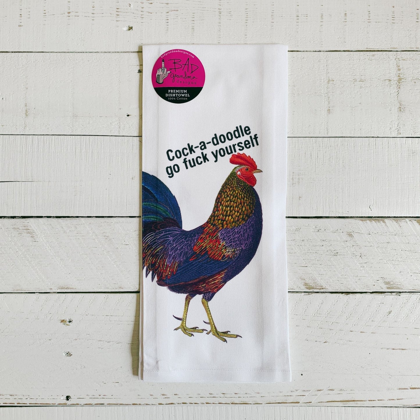 Cock-A-Doodle Go Fuck Yourself Dishtowel | Hangable Sweary Funny Saying Cotton Towel