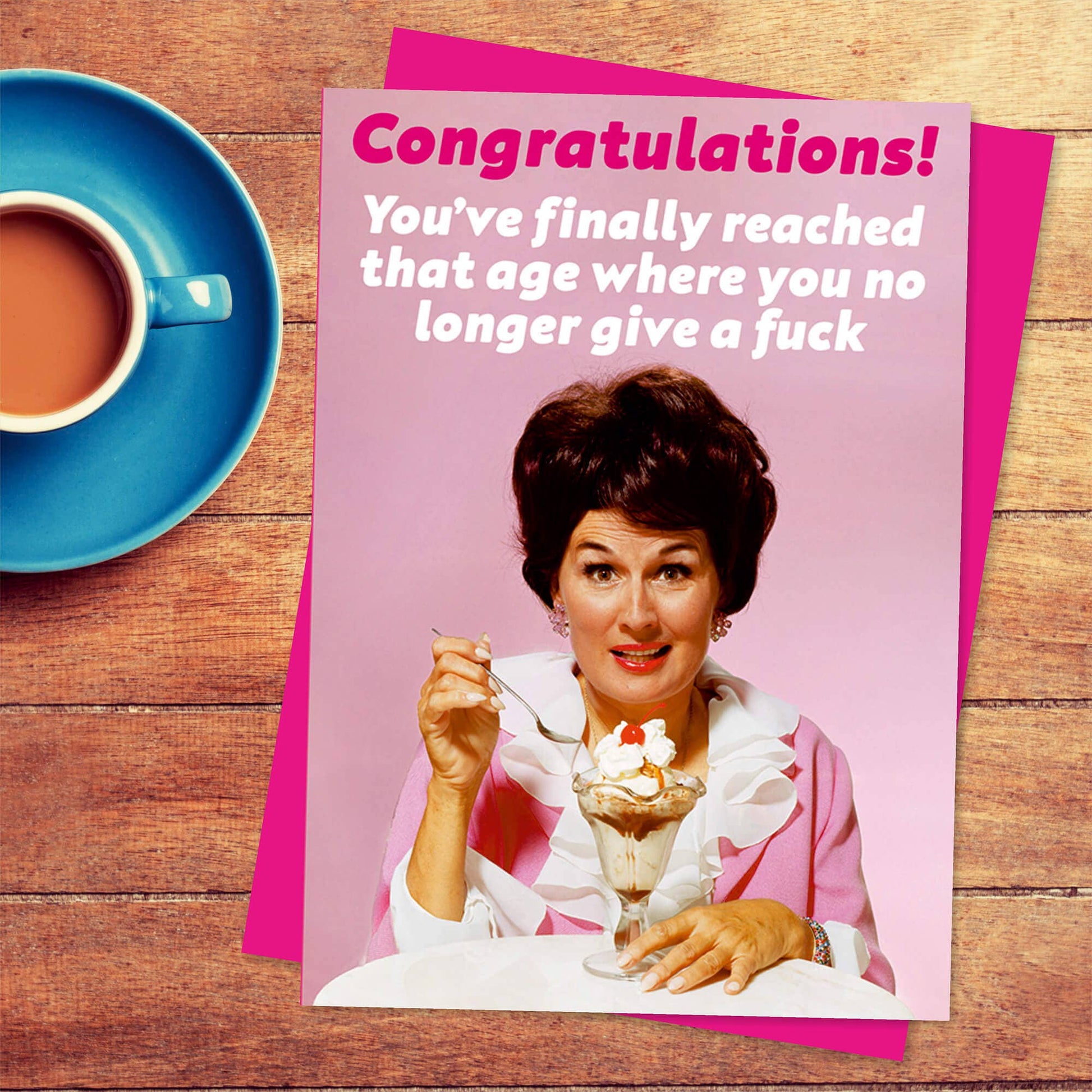 Congratulations! You've Finally Reached That Age Greeting Card | Birthday Card | 7″ x 5″