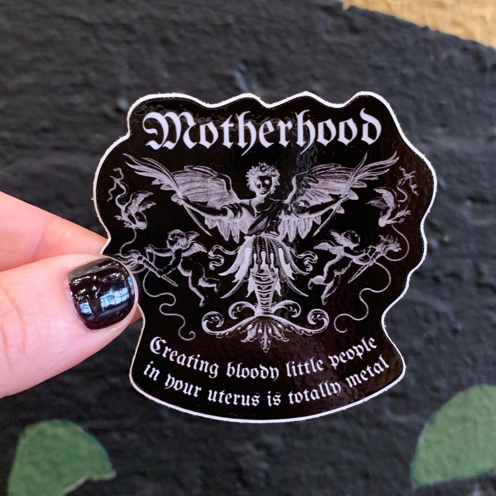 Creating Bloody Little People In Your Uterus is Totally Metal Sticker | Vinyl Die Cut Decal