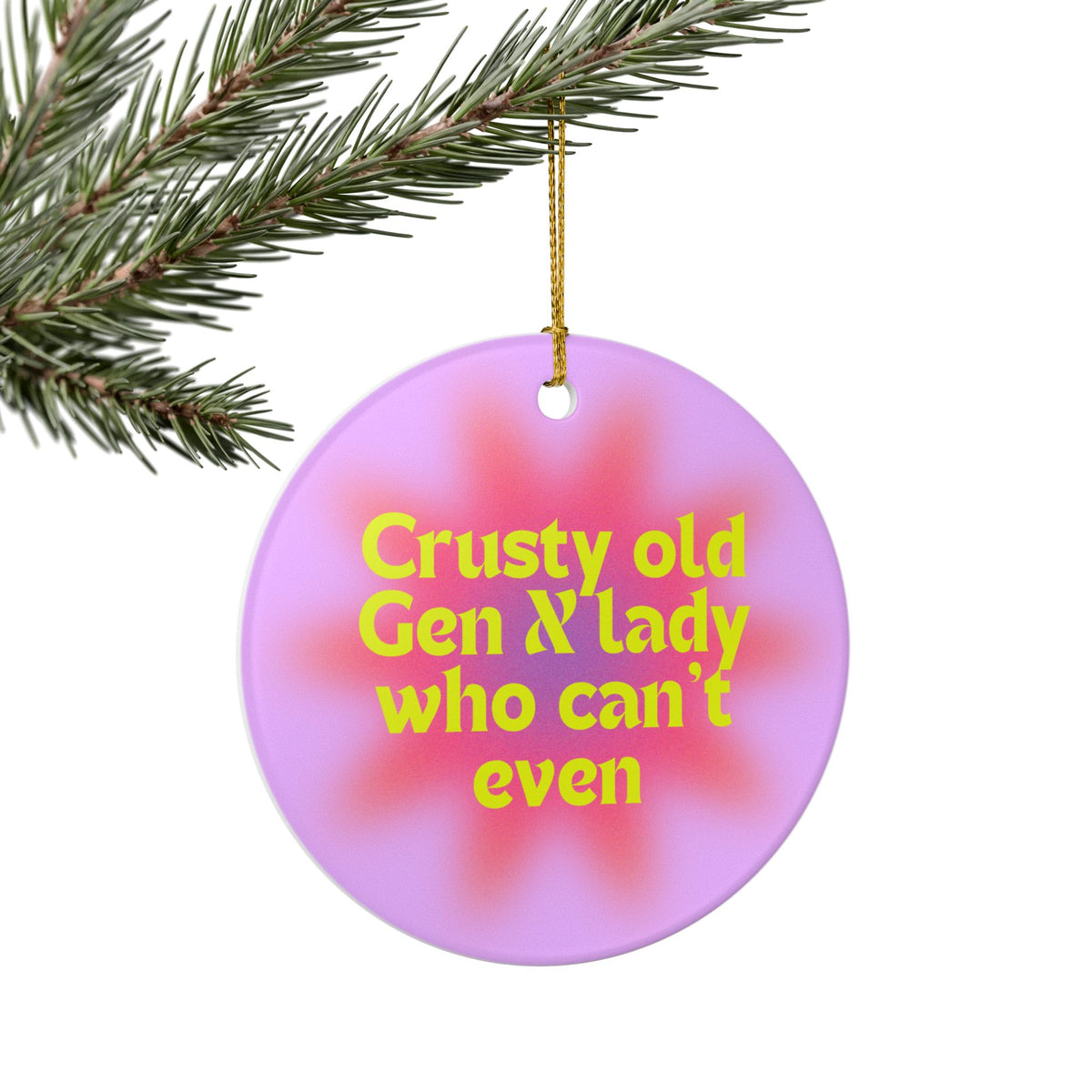 Crusty Old Gen X Lady Who Can't Even Ceramic Ornament | Funny Gen X Christmas Decor Gift for Women