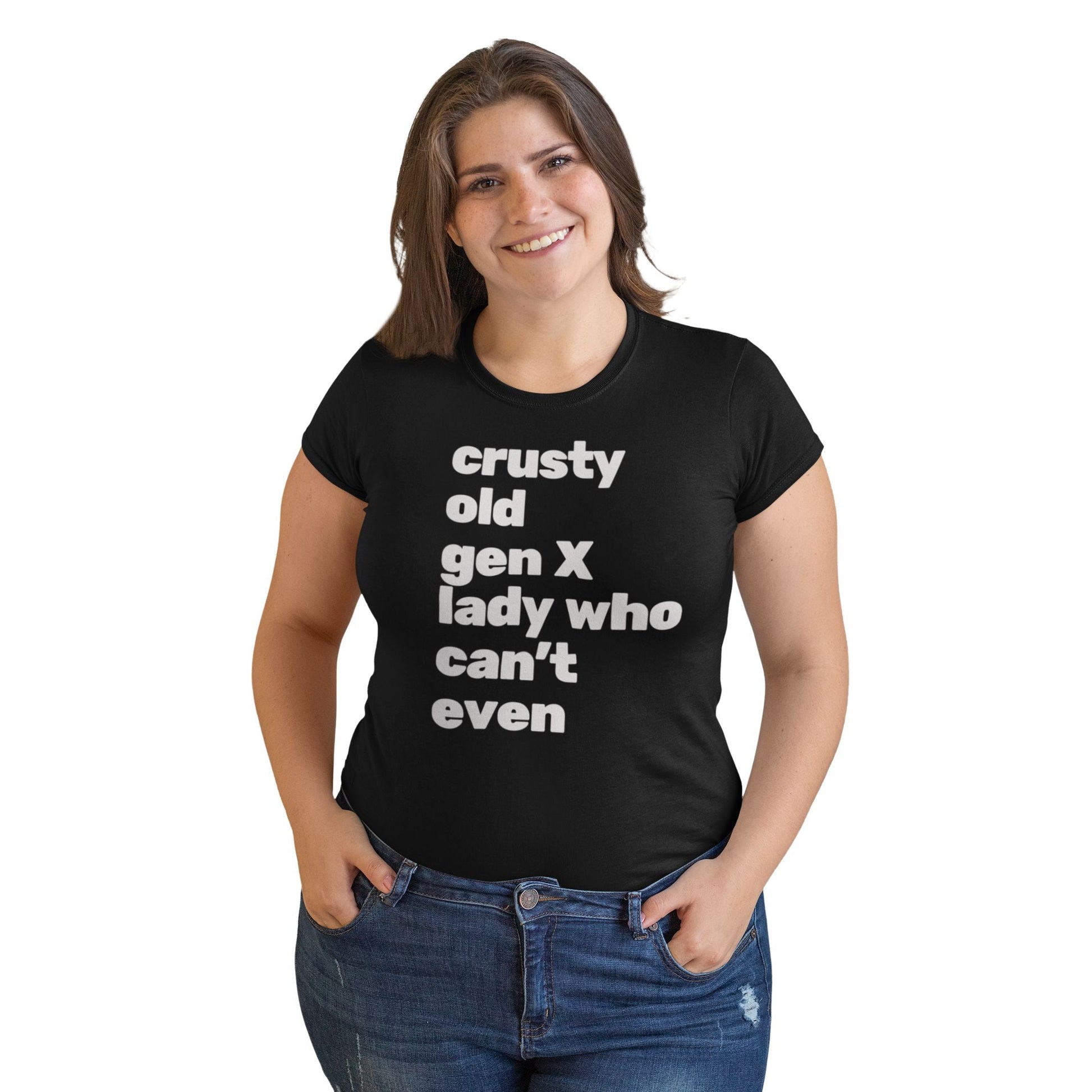 Sizes to 5X Crusty Old Gen X Lady Who Can't Even Plus Size Ultra Cotton Tee Shirt | Multiple Colors
