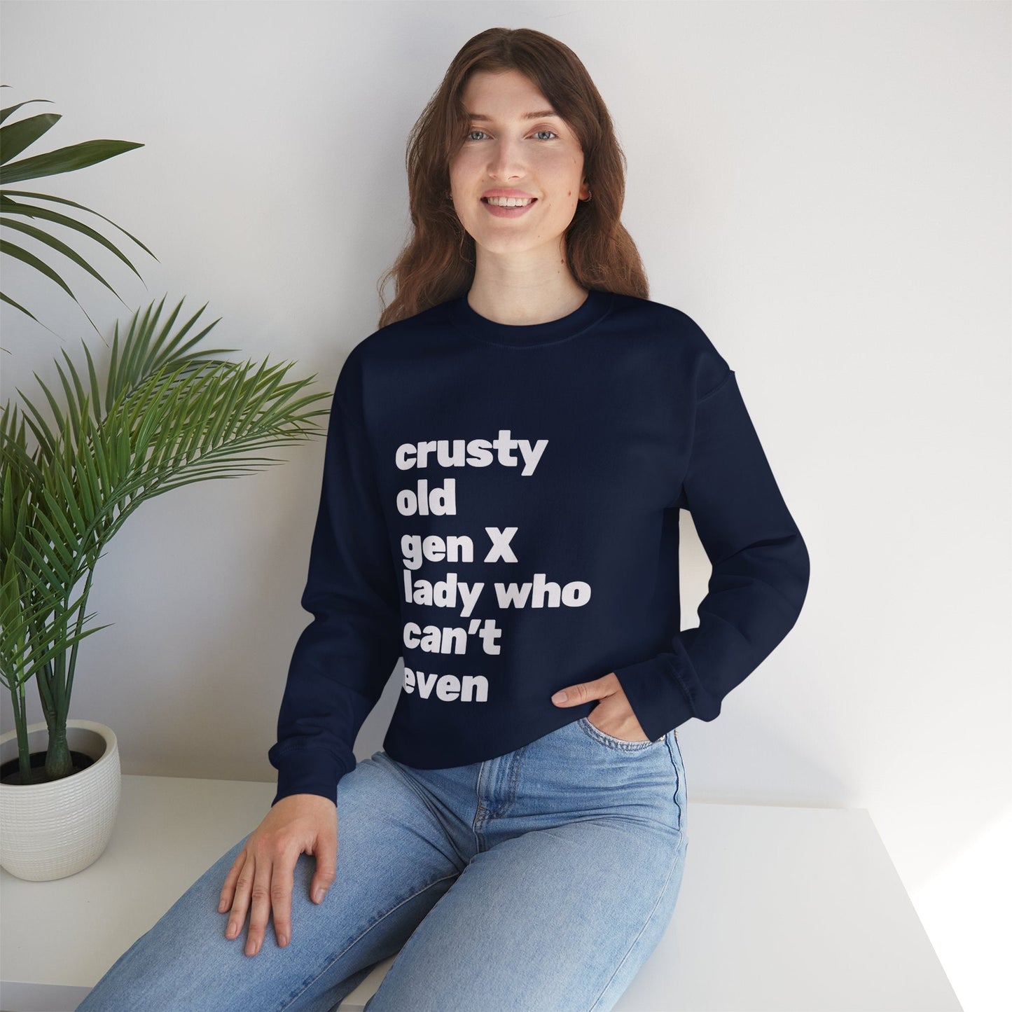 Crusty Old Gen X Lady Who Can't Even Unisex Heavy Blend™ Crewneck Sweatshirt Sizes SM-5XL | Plus Size Available