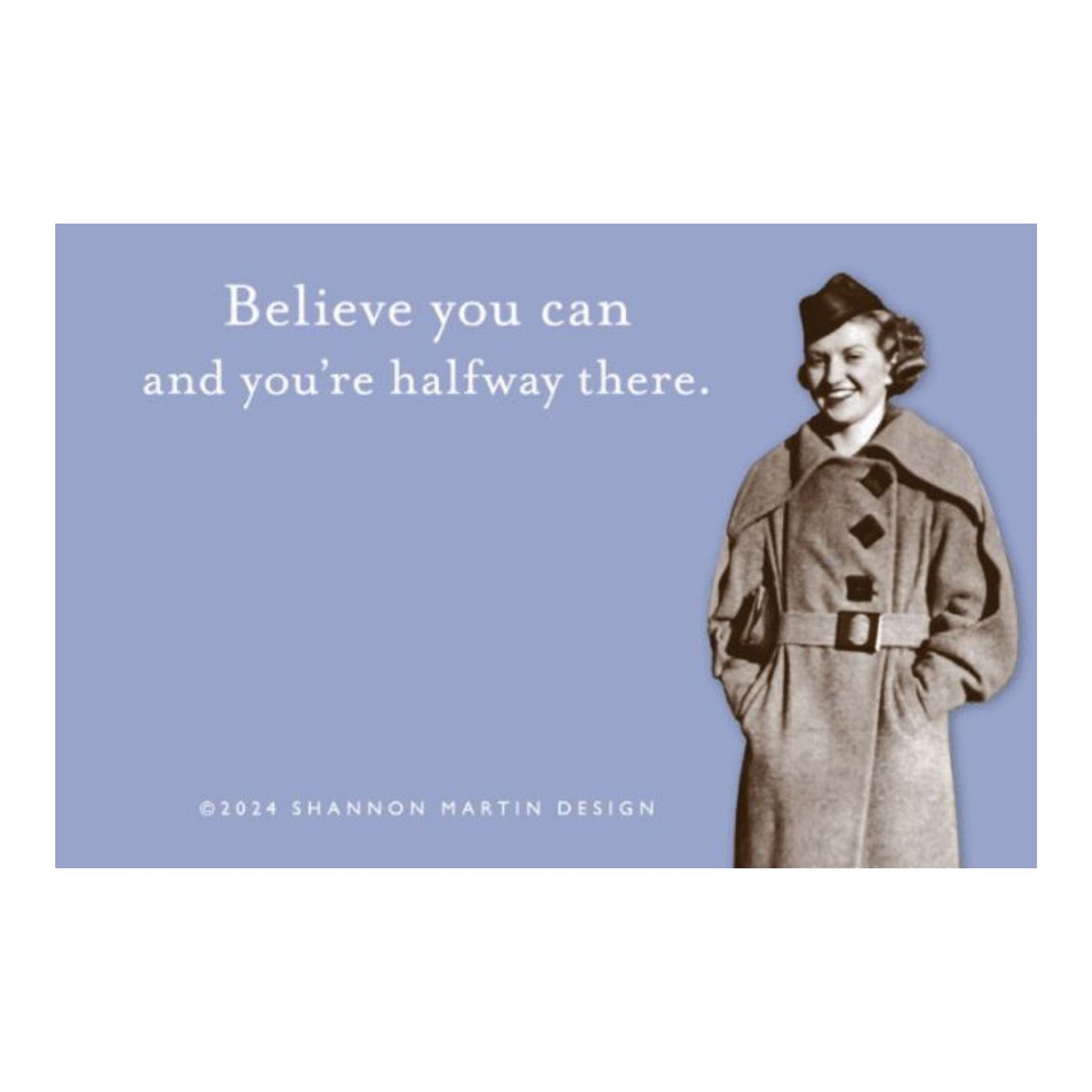 Believe You Can And Your Halfway There Sticky Note in Blue | Funny Vintage Sticky Notes | 75 Sheets