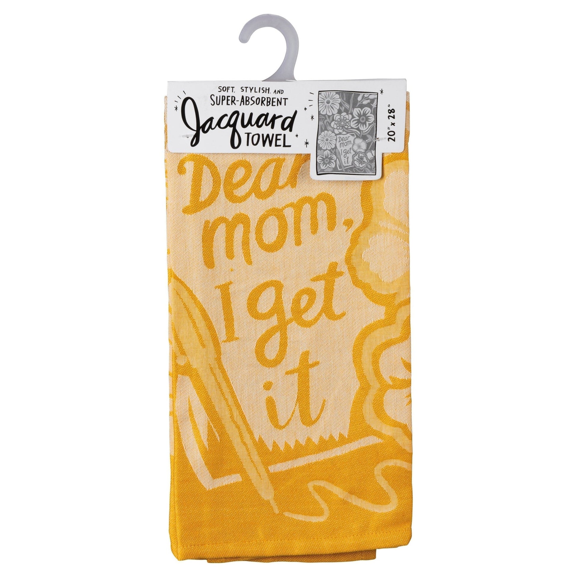 Dear Mom, I Get It Funny Snarky Yellow Dish Cloth Towel