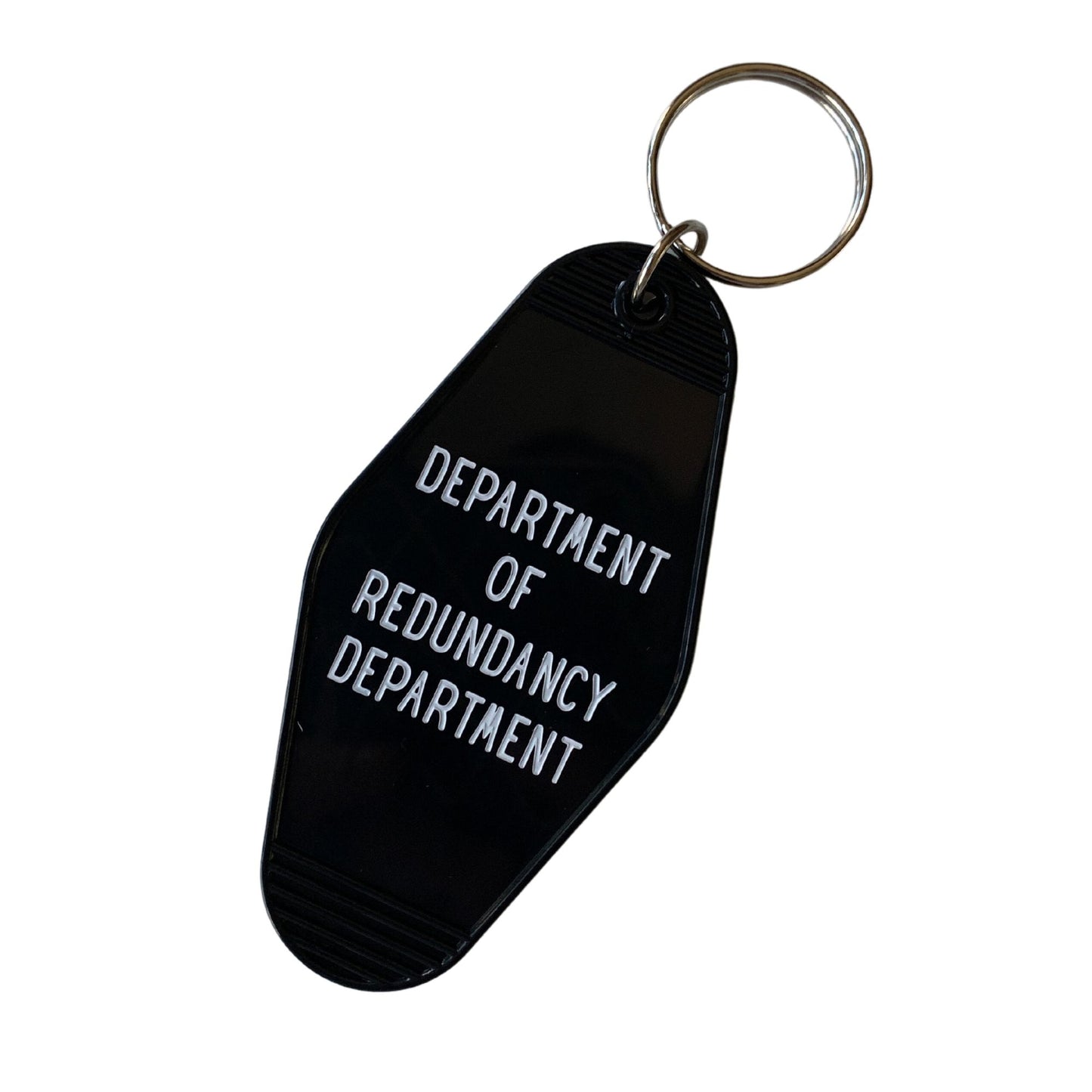 Department of Redundancy Department Motel Style Keychain in Black