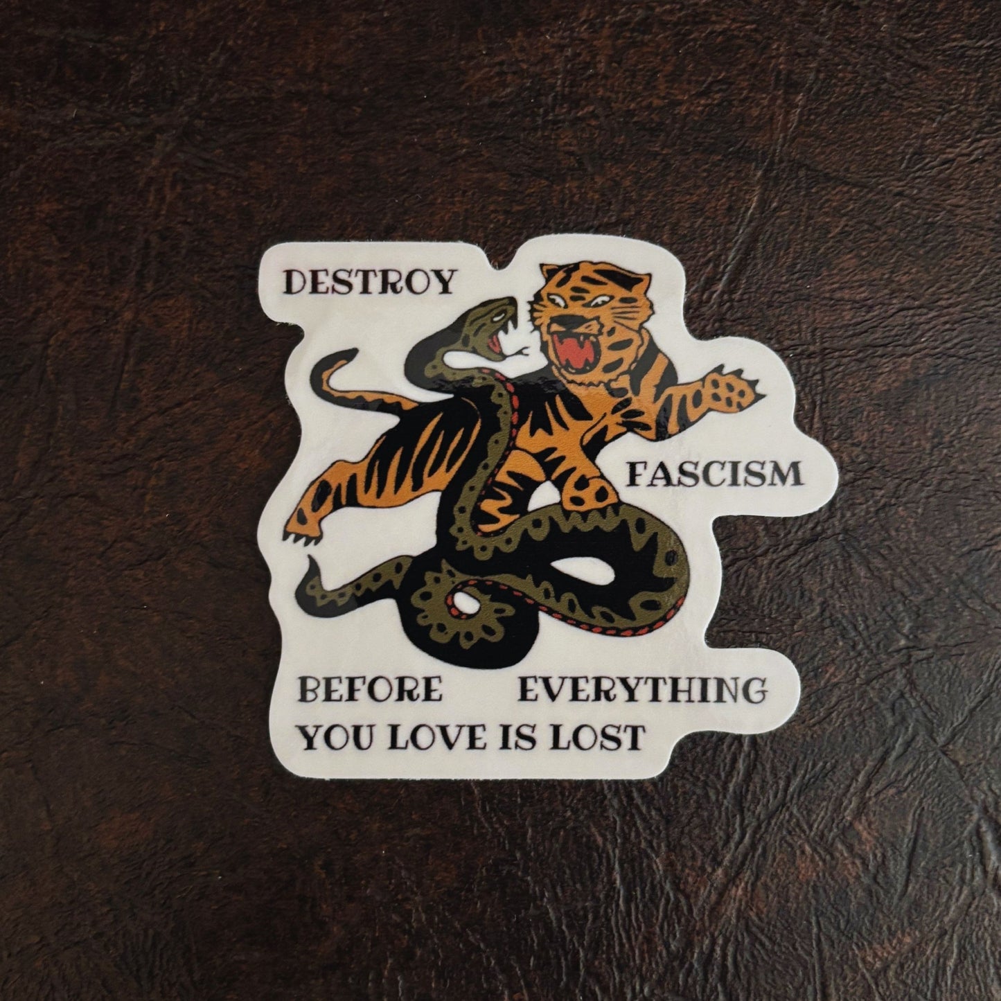 Destroy Fascism Tiger Sticker | Bold Protest Vinyl Decal | Activist Animal Art Sticker