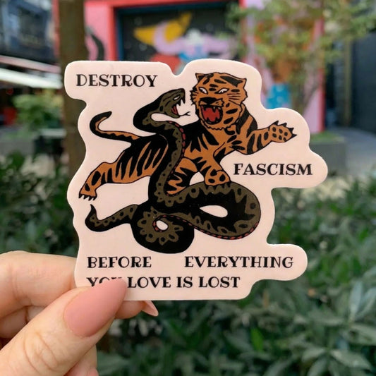 Destroy Fascism Tiger Sticker | Bold Protest Vinyl Decal | Activist Animal Art Sticker